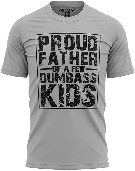 Proud Father Few Dumbass Kids Funny Fathers Day Shirt, Birthday Shirts for Dad, Graphic Tshirt, Dad Gift