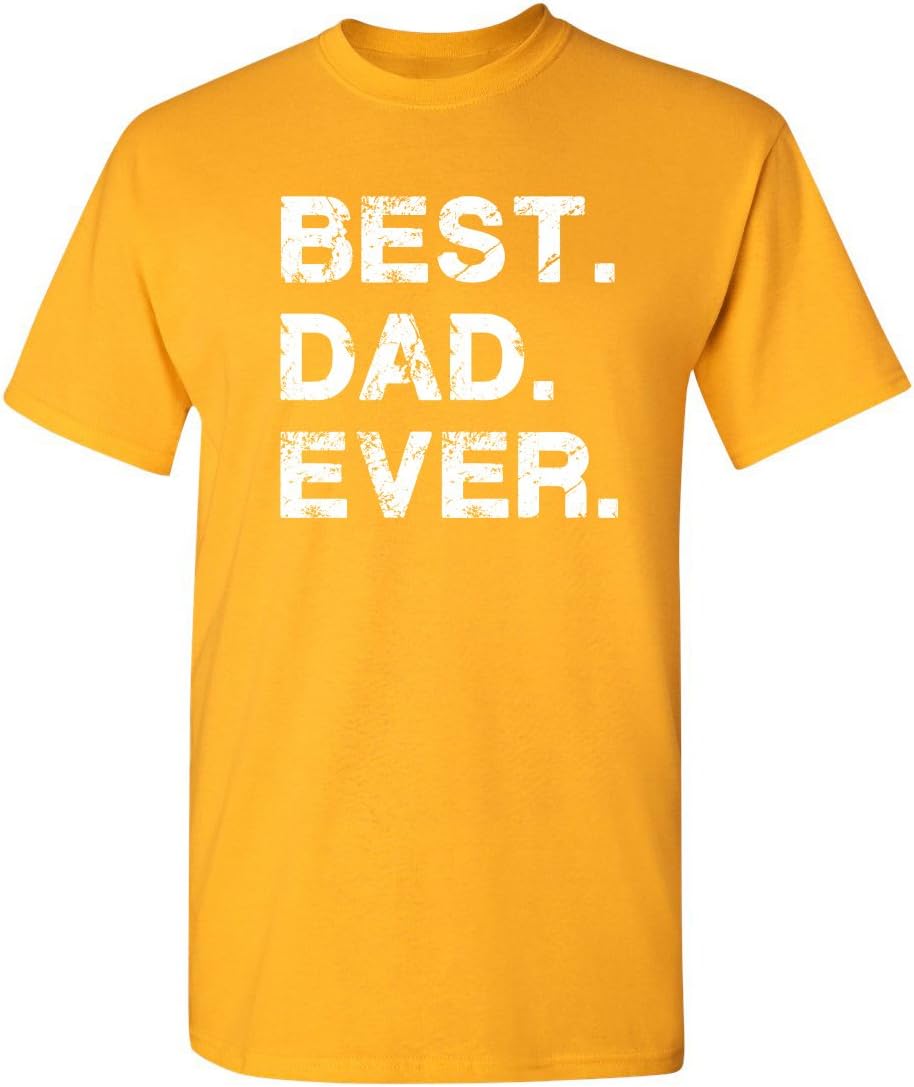 Feelin Good Tees Best Dad Ever Gift for Dad from Daughter Son Mens T Shirt