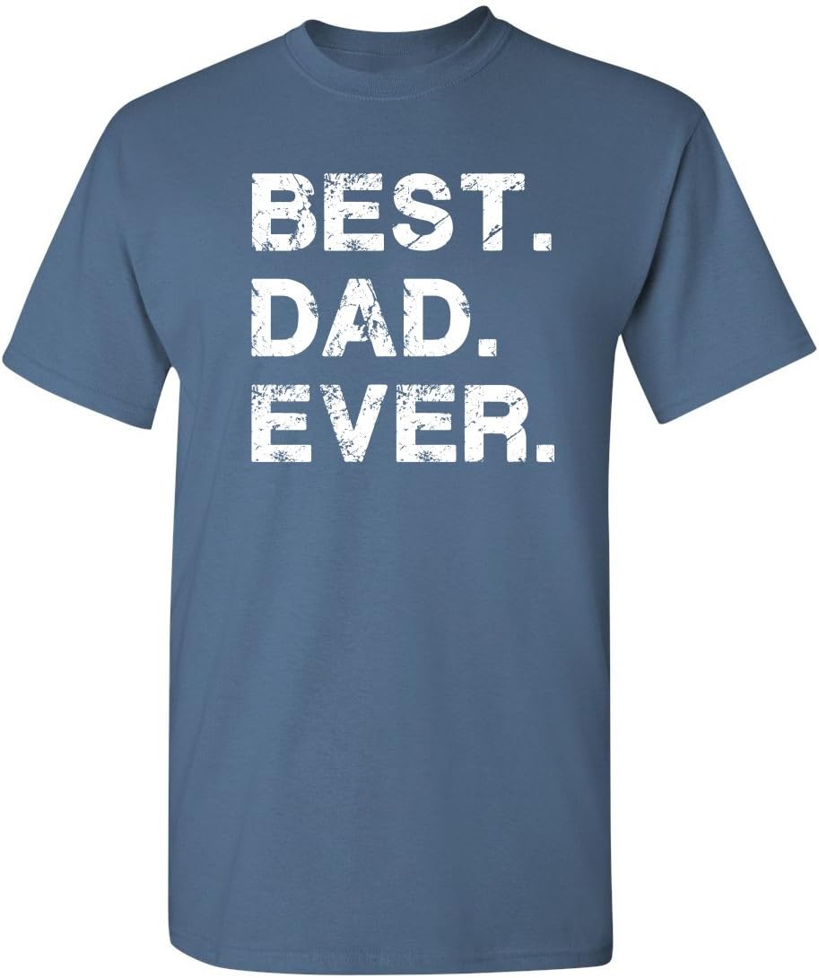 Feelin Good Tees Best Dad Ever Gift for Dad from Daughter Son Mens T Shirt