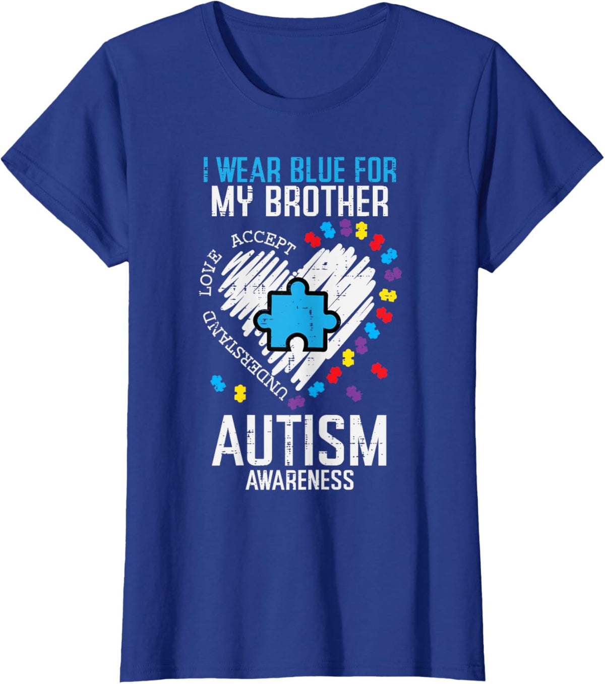 Blue For My Brother Autism Awareness Family Sister Sibling