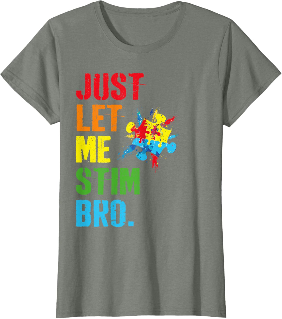 Just Let Me Stim Bro Funny Autism Awareness Month Boys Kids