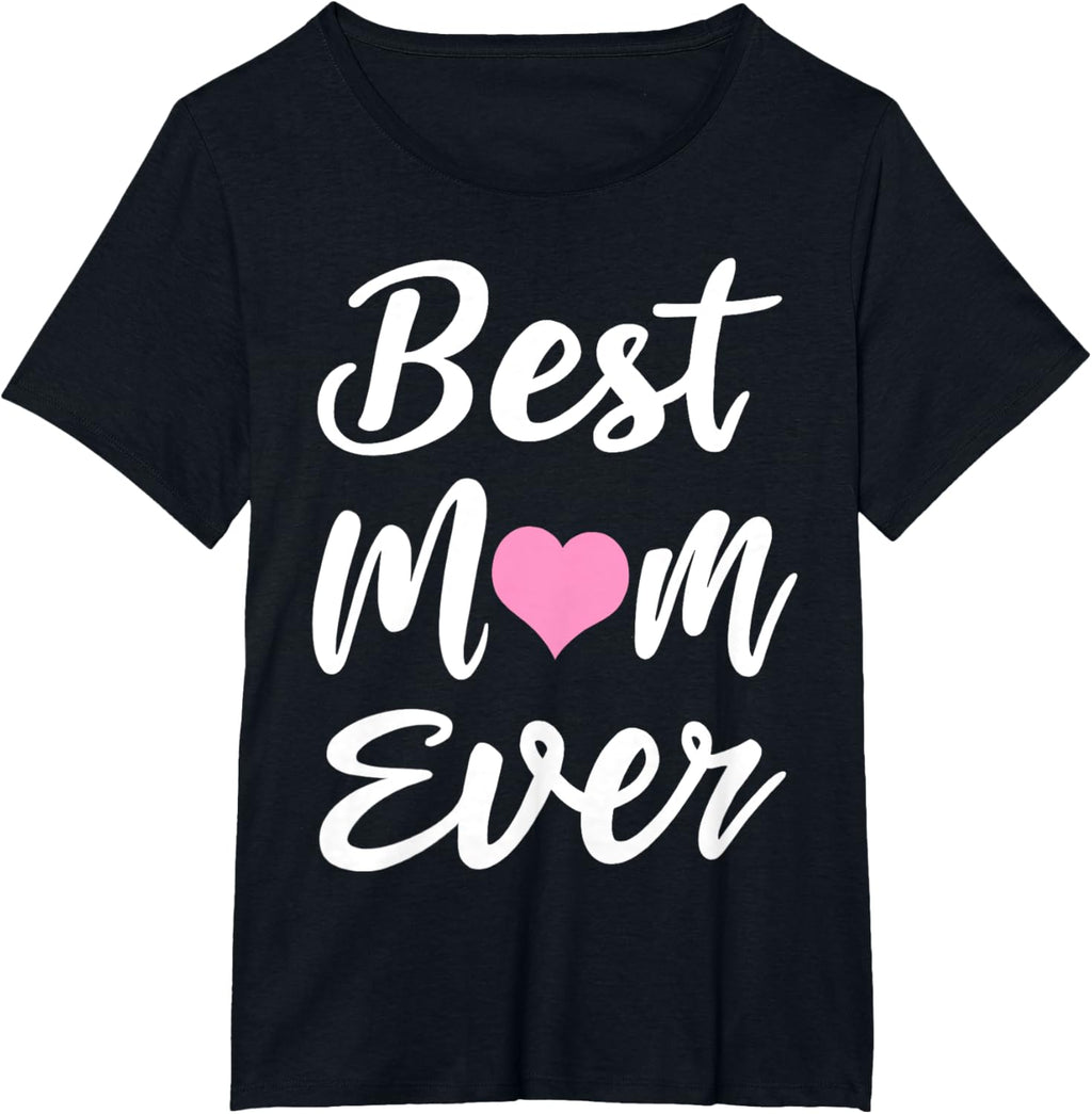 Mothers Day Best Mom Ever Gifts From Daughter Son Mom Kids Mother Shirt