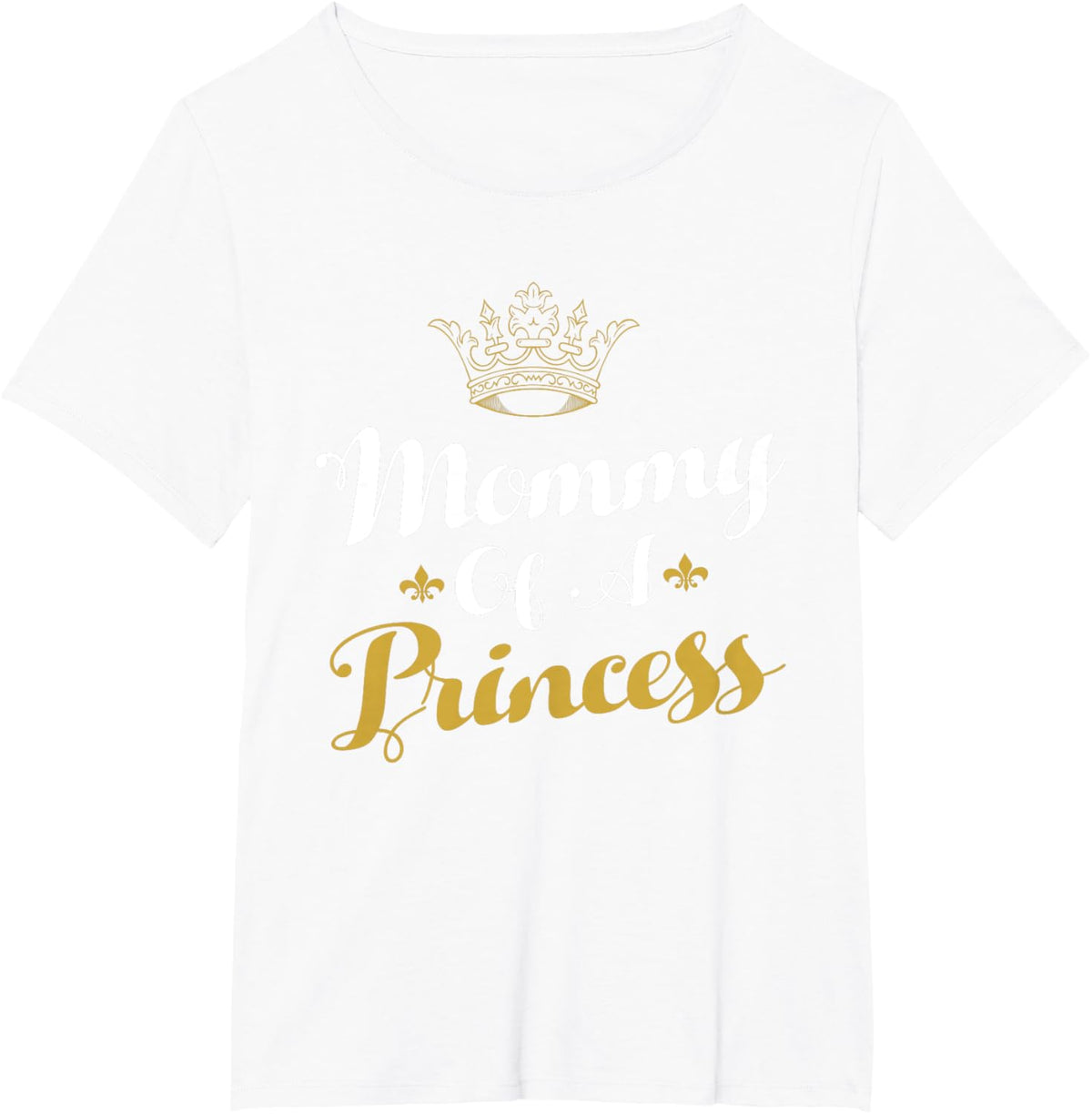 Mommy Of A Princess Daughter Mothers Day For Mom
