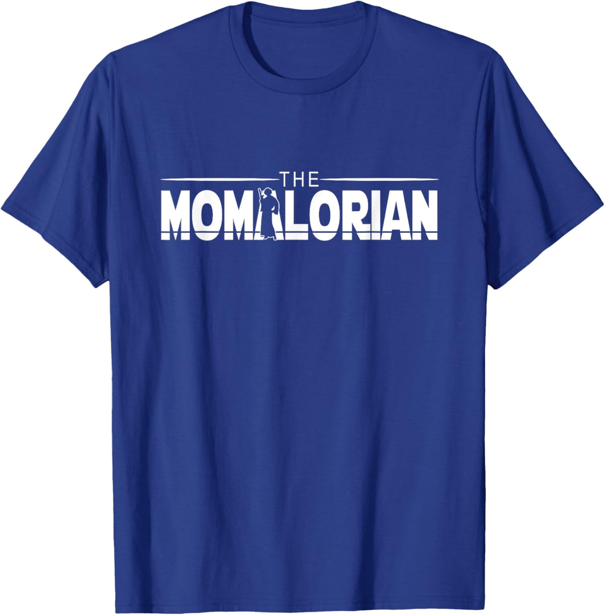 The MOMalorian, Mom Appreciation, Happy Mothers Day, Mamas