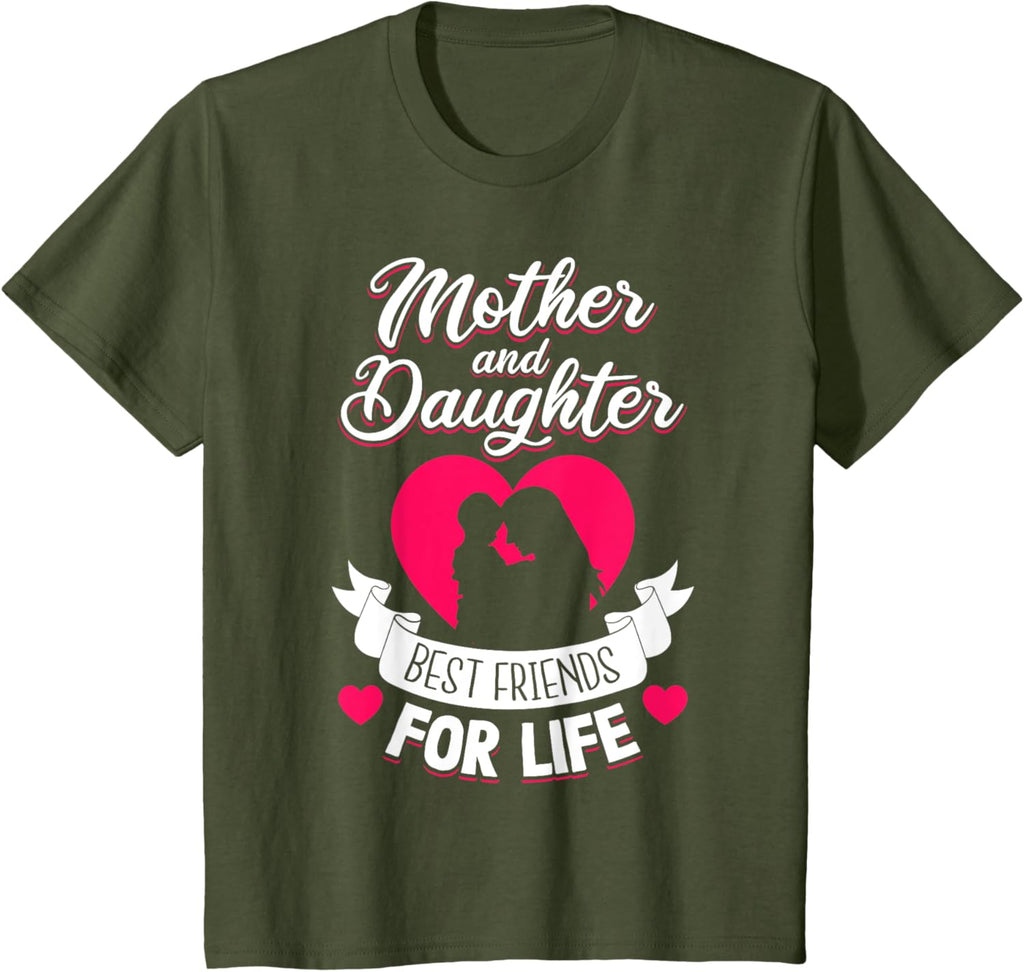 Mother and Daughter Best Friends for Life Mothers Day Mom