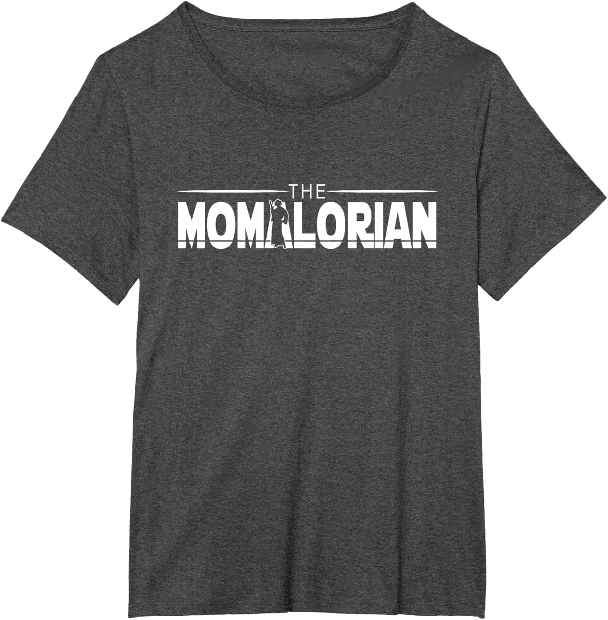 The MOMalorian, Mom Appreciation, Happy Mothers Day, Mamas